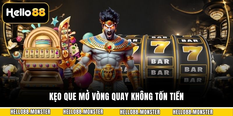 Kẹo que mở vòng quay không tốn tiền